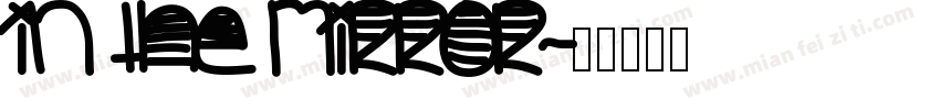 in the Mirror字体转换